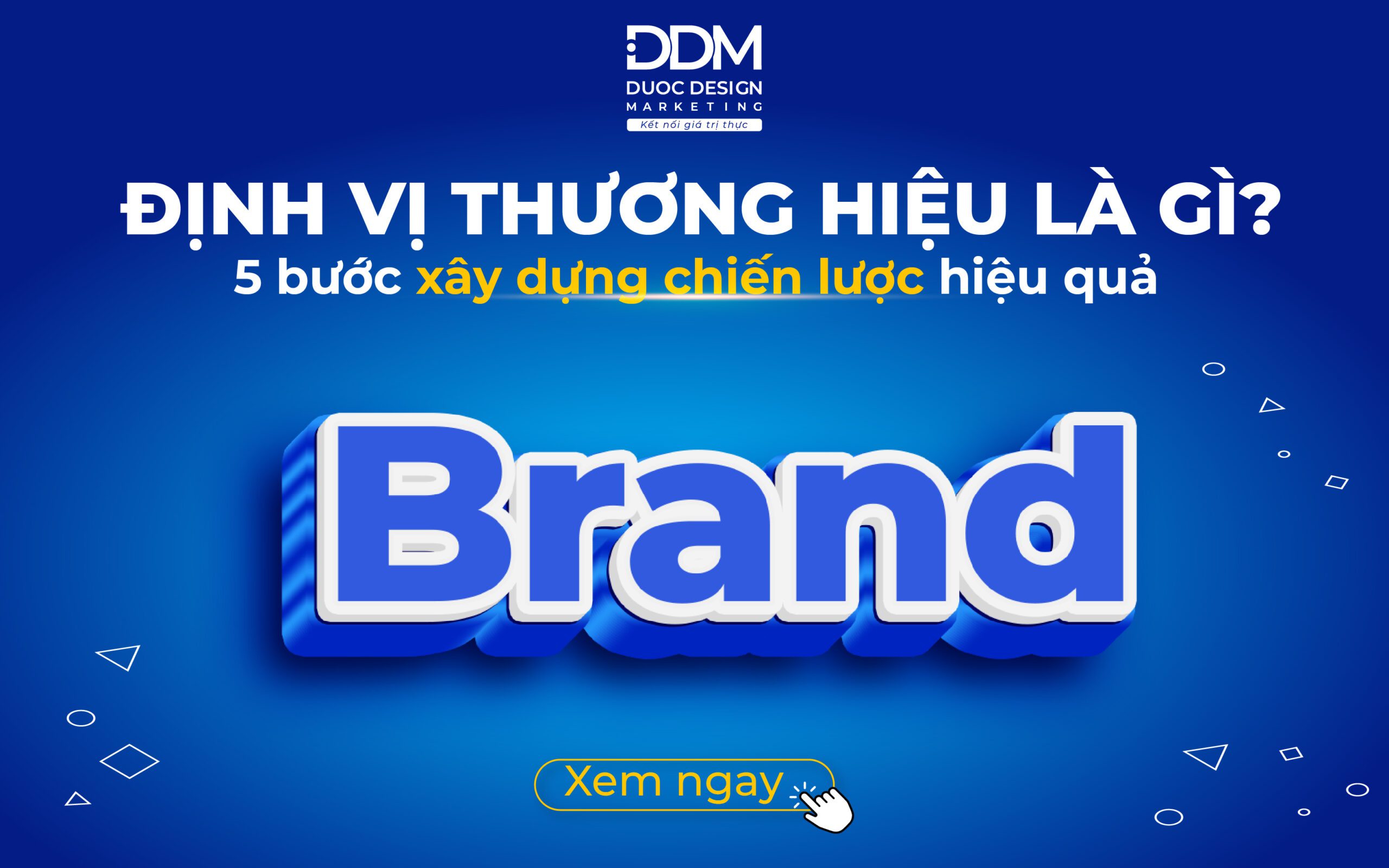 Dinh-vi-thuong-hieu-la-gi?